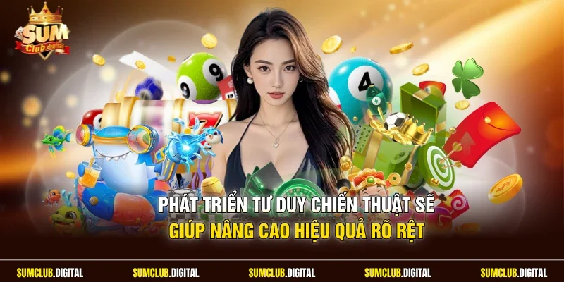 Phát triển tư duy chiến thuật sẽ giúp nâng cao hiệu quả rõ rệt
